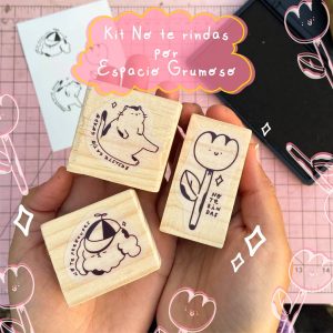 Kit No te Rindas x @Espacio Grumoso